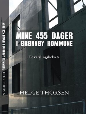 cover image of Mine 455 Dager i Brønnøy Kommune